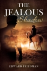 Image for The Jealous Shadow