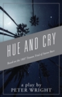 Image for Hue and Cry : Based on the 1807 Treason Trial of Aaron Burr