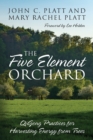 Image for Five Element Orchard