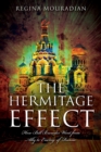 Image for The Hermitage Effect : How Bill Browder Went from Ally to Enemy of Russia