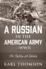 Image for A Russian in the American Army - WWII