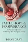 Image for Faith, Hope &amp; Perseverance