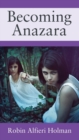 Image for Becoming Anazara
