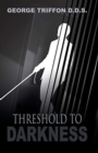 Image for Threshold to Darkness