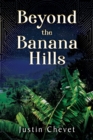 Image for Beyond the Banana Hills