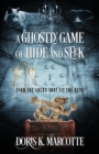 Image for A Ghostly Game of Hide and Seek