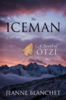 Image for The Iceman : A Novel of Otzi