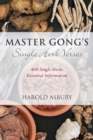 Image for Master Gong&#39;s Single Herb Verses : 400 Single Herbs Essential Information