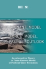 Image for &quot;Covenant&quot; Model versus &quot;Force&quot; Model, The Past and Outlook