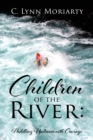 Image for Children of the River