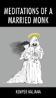 Image for Meditations of a Married Monk