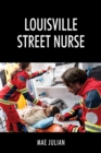 Image for Louisville Street Nurse