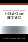 Image for Believers and Deceivers