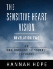 Image for The Sensitive Heart Vision