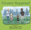 Image for Divorce Happens!