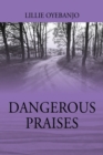 Image for Dangerous Praises