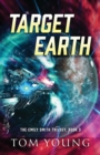 Image for Target Earth : The Emily Smith Trilogy, Book 3