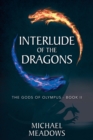 Image for Interlude of the Dragons
