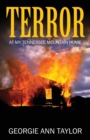 Image for Terror : At My Tennessee Mountain Home