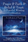 Image for Prayer &amp; Faith &amp; Belief &amp; Trust