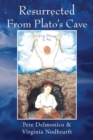 Image for Resurrected From Plato&#39;s Cave