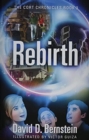 Image for Rebirth : The CORT Chronicles Book 3