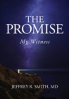 Image for The Promise : My Witness