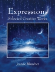 Image for Expressions : Selected Creative Works