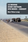 Image for 13 Moons Over Vietnam