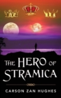 Image for The Hero of Stramica