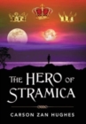 Image for The Hero of Stramica