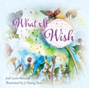 Image for What If Wish