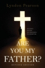 Image for Are You My Father? Revised Edition