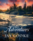 Image for My Adventures at Jay Cooke
