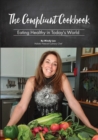 Image for The Compliant Cookbook : Eating Healthy in Today&#39;s World