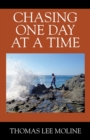 Image for Chasing One Day at a Time