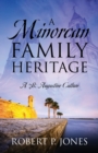 Image for A Minorcan Family Heritage : A St. Augustine Culture