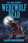 Image for Werewolf Dead : Joe Luna Horror