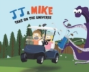 Image for JJ &amp; Mike Take On The Universe