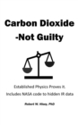 Image for Carbon Dioxide-Not Guilty