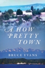 Image for A How Pretty Town