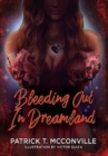Image for Bleeding Out In Dreamland