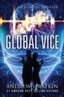 Image for Global Vice : A COMSEC Thriller