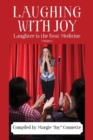 Image for Laughing with Joy : Laughter is the Best Medicine - Volume 1