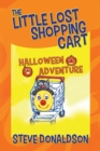 Image for The Little Lost Shopping Cart - Halloween Adventure