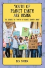 Image for Youth of Planet Earth Are Rising : The Sequel to Youth of Planet Earth: Arise