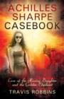 Image for Achilles Sharpe Casebook : Case of the Missing Daughter and the Golden Elephant