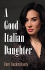 Image for A Good Italian Daughter