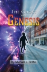 Image for The Ghost Vol 1 Genesis