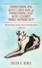 Image for Understanding Opal, Olivia&#39;s Great Dane and Understanding Lucky, Katie&#39;s Celebrity Poodle/Shepherd Mutt